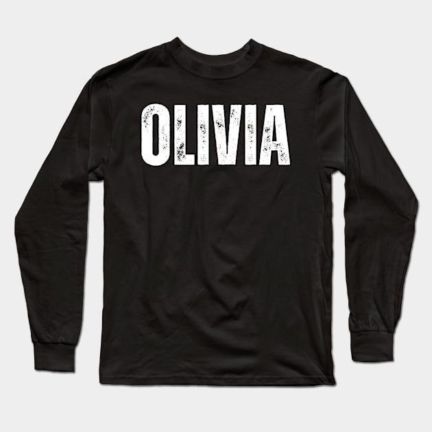 Olivia Name Gift Birthday Holiday Anniversary Long Sleeve T-Shirt by Mary_Momerwids